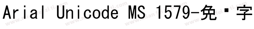 Arial Unicode MS 1579字体转换